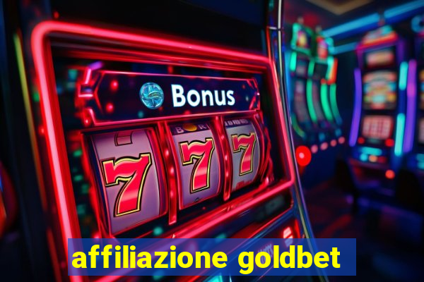 affiliazione goldbet